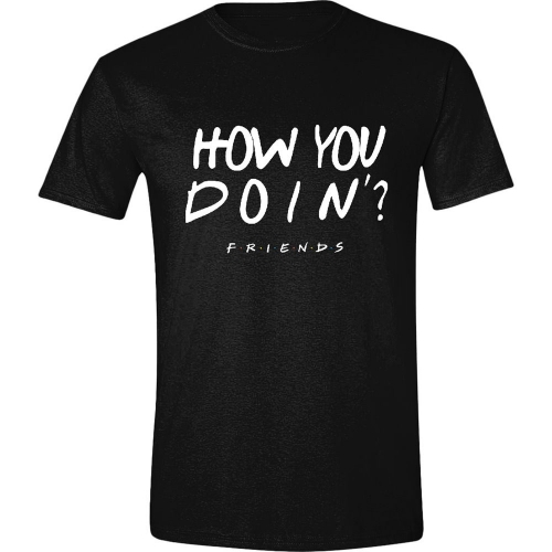 Friends - T-Shirt How You Doin 