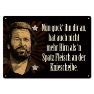 Bud Spencer - Panneau métal Nun guck' ihn dir an,... 10 x 15 cm